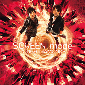 【7/27Release】ROUGH DIAMONDS / SCREEN modeを開く